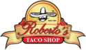 Roberto's Taco Shop